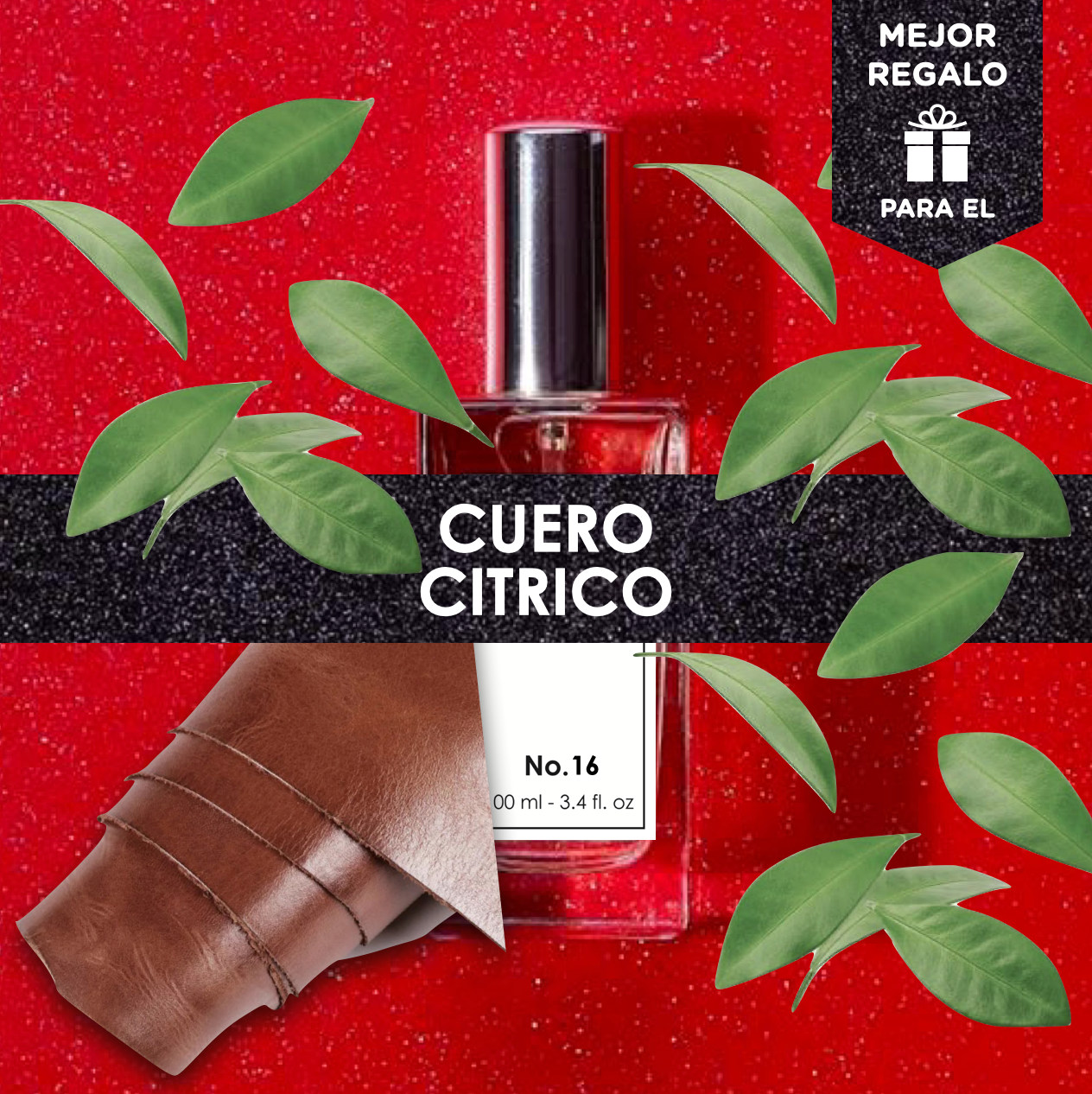 No. 16 | BERGAMOTA | PACHULI | CUERO